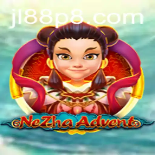 Discover the Enchanting World of NeZhaAdvent and JL88P.com
